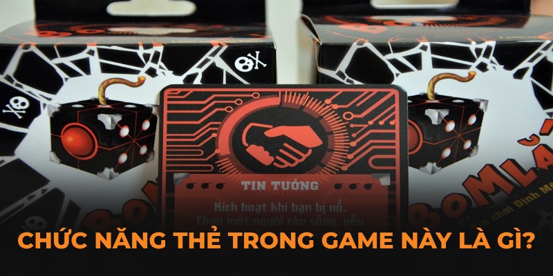 Chức năng thẻ trong game này là gì?