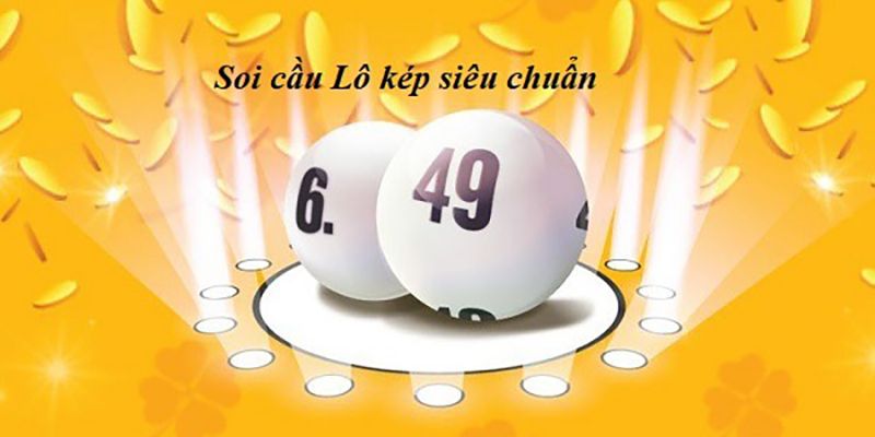 Các loại lô kép hiện nay