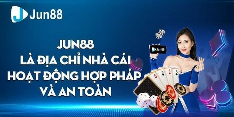 Đánh giá nhà cái Jun88 sở hữu nguồn gốc và yếu tố pháp lý cực tin cậy